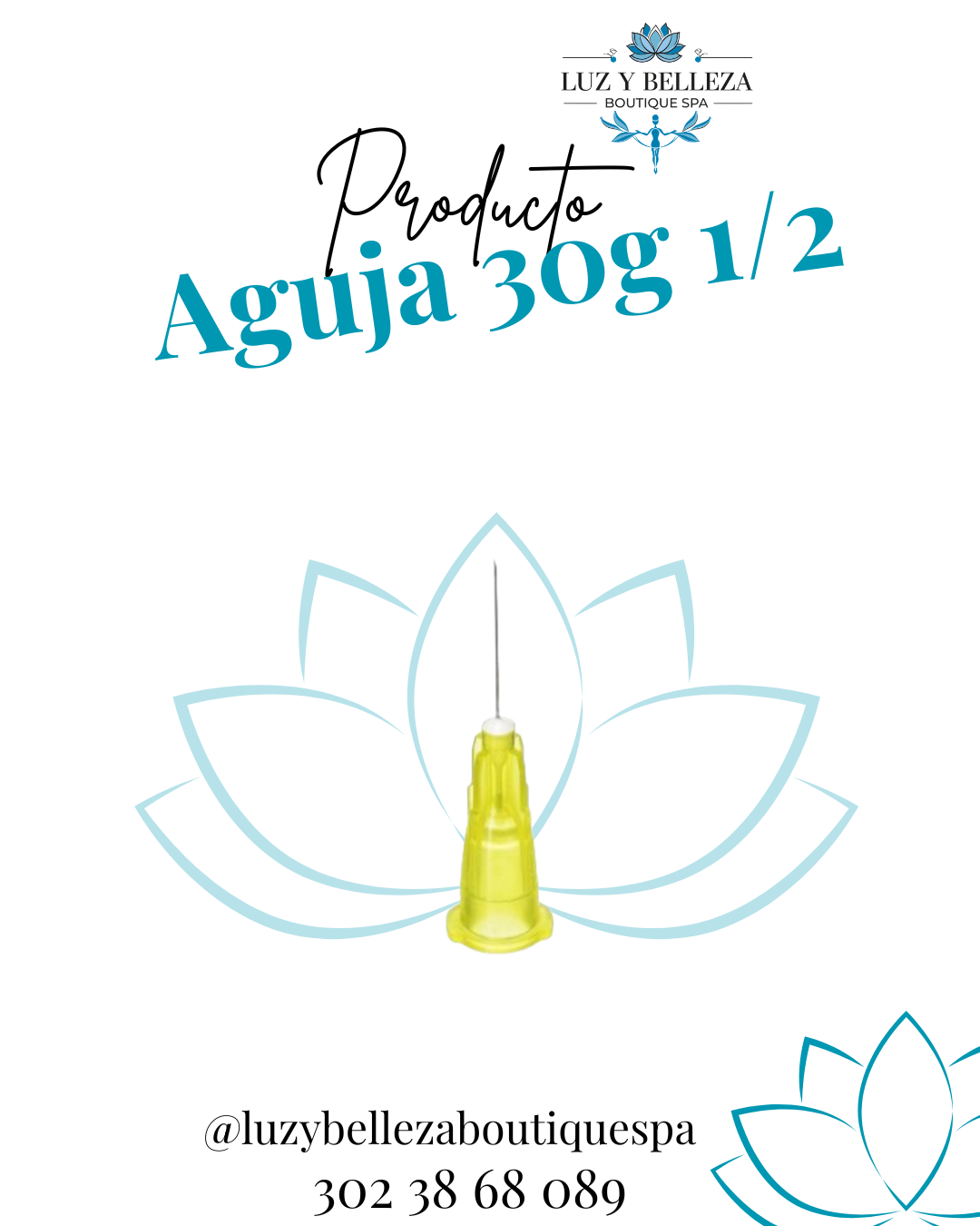 AGUJA 30G X1/2 UNIDAD Insumo